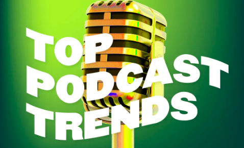 5 Podcast Trends You Shouldn t Ignore